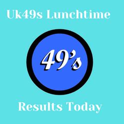 lunchtime old 2024|Past UK 49's Lunchtime Results.